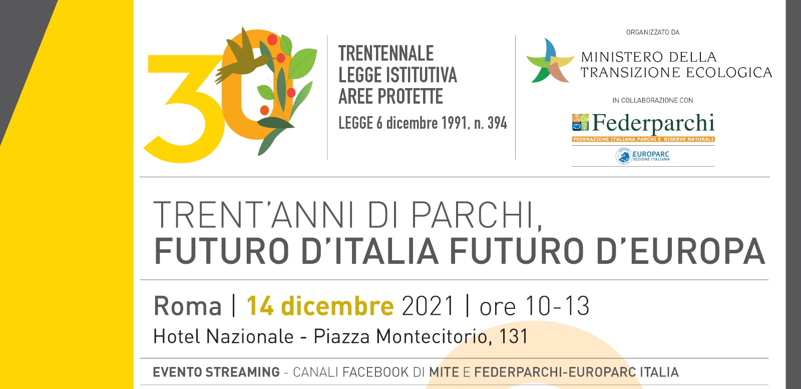 Trent'anni di parchi, futuro d&rsquo;Italia futuro d&rsquo;Europa